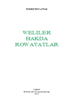 Weliler Hakda Rowaýatlar